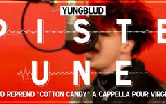 Piste Une : Yungblud interprète Cotton Candy a capella (VIDEO)