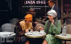 Livre photo : Ils Vivaient en Couleurs, 250 photos historiques colorisées