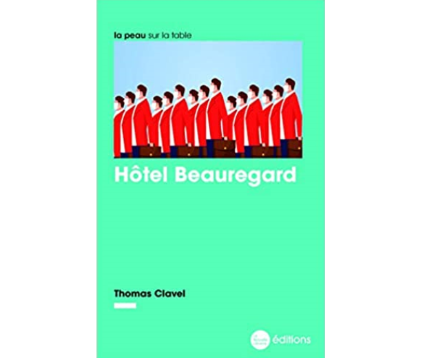 Livre : Hôtel Beauregard, de Thomas Clavel