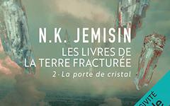 N. K. Jemisin Tome 2 - La porte de cristal