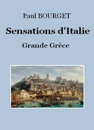 Livre audio gratuit : PAUL-BOURGET - SENSATIONS D'ITALIE 3 – GRANDE GRèCE