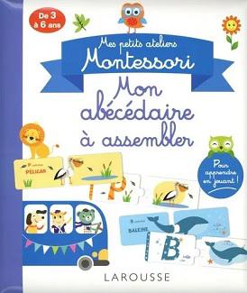 Mes petits ateliers Montessori, aux éditions Larousse