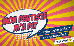 En jeu : 1000 cadeaux pour l’hygiène bucco-dentaire