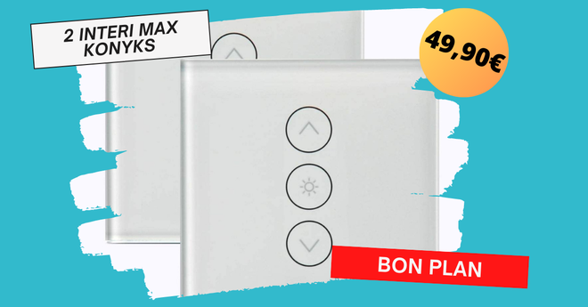 Pack de 2 interrupteurs connectés Konyks Interi Max à 49,90€ seulement !