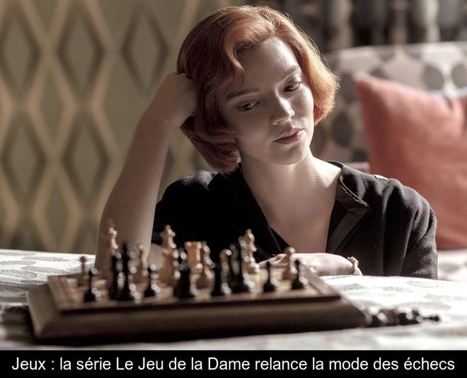 Jeux : la série le jeu de la dame relance la mode des échecs