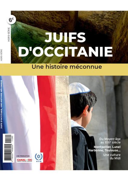 La Tribune de Patricia Drai. “Hors-série  – Juifs d’Occitanie  – Une histoire méconnue”