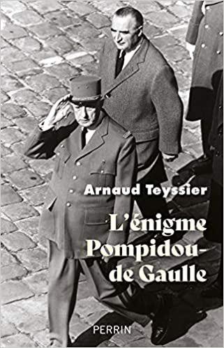 Maxime Tandonnet. Lecture: L’énigme Pompidou-de Gaulle. Arnaud Teyssier