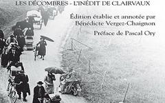 Le dossier Rebatet – Les décombres – L’inédit de Clairvaux – Lucien Rebatet