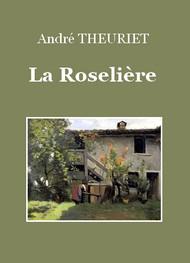 Livre audio gratuit : ANDRE-THEURIET - LA ROSELIèRE