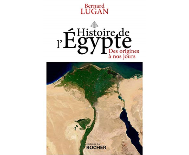 Livre : Histoire de l’Égypte, de Bernard Lugan