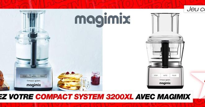 Gagnez votre Robot multi-fonction Compact System 3200XL Magimix avec Virgin Radio !