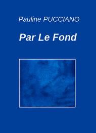 Livre audio gratuit : PAULINE-PUCCIANO - PAR LE FOND