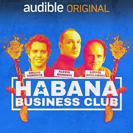 Tarik Noui, Yves Ramonet - Habana Business Club Trainée de poudre à Cuba