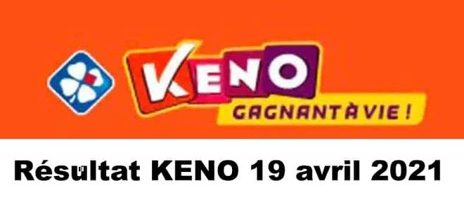 Résultat KENO 19 avril 2021 tirage FDJ midi et soir
