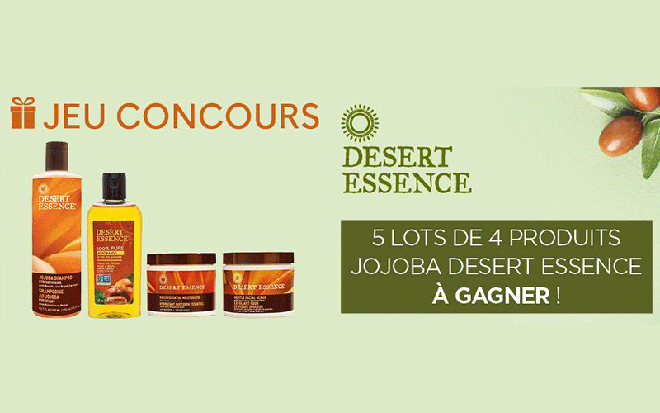5 lots de 4 produits Desert Essence au Jojoba offerts