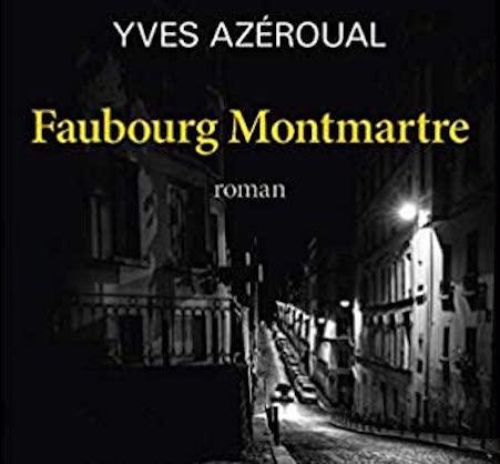 Faubourg Montmartre ou ” les Zemmour, seigneurs de la pègre “