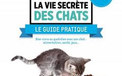 La vie secrète des chats – Deux guides des éditions Larousse