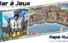 [Bar à Jeux] Rapa Nui : l’île des Moaï