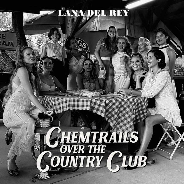 Lana Del Rey « Chemtrails over the Country Club » : les rêves d’une Amérique déchue !