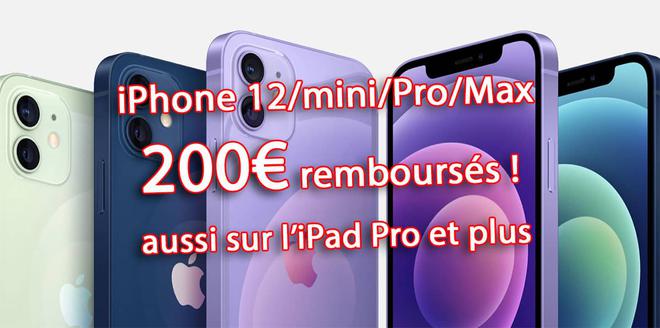 ???? Promo : jusqu’à 200€ remboursés sur l’iPhone 12/mini/Pro/Max et plus