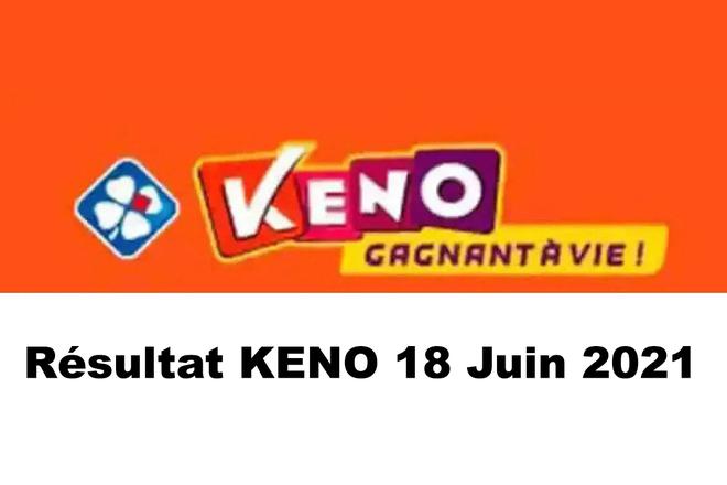 Résultat KENO 18 juin 2021 tirage FDJ du jour Midi et Soir