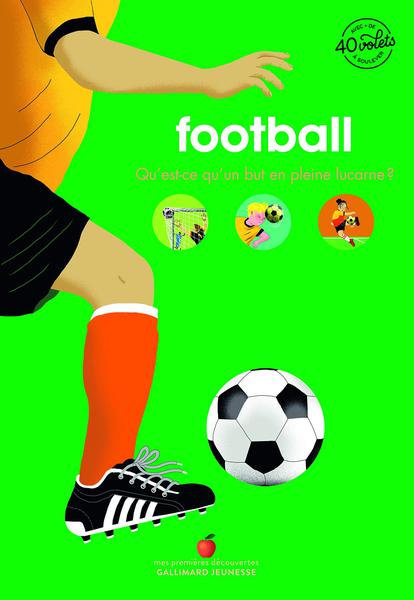 Football – Mon documentaire animé aux Éditions Gallimard Jeunesse