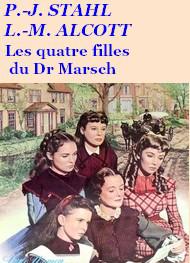 Livre audio gratuit : LOUISA-MAY-ALCOTT - LES QUATRE FILLES DU DR MARSCH, ADAPTATION STAHL